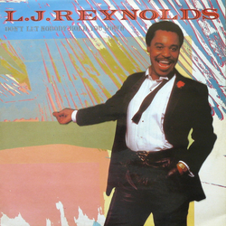 LJ Reynolds Don't Let Nobody Hold You Down Vinyl 12" USED