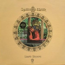 Laurie Styvers Spilt Milk Vinyl LP USED