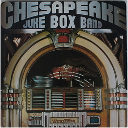 Chesapeake Juke Box Band Chesapeake Juke Box Band Vinyl LP USED