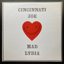 Cincinnati Joe / Mad Lydia Cincinnati Joe & Mad Lydia Vinyl LP USED