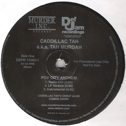 Caddillac Tah / Tah Murdah Pov City Anthem / You Lose Vinyl 12" USED
