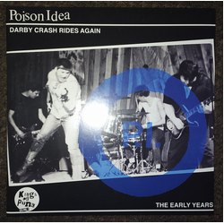 Poison Idea Darby Crash Rides Again (The Early Years) Vinyl LP USED
