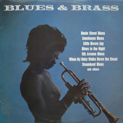 Blues And Brass The Exciting Combination Of Blues And Brass Vinyl LP USED