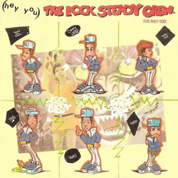 The Rock Steady Crew (Hey You) The Rock Steady Crew Vinyl 7" USED
