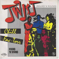 Chill Fac-Torr Twist (Round 'N' Round) Vinyl 7" USED