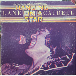Lane Caudell Hanging On A Star Vinyl LP USED