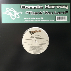 Connie Harvey Thank You Lord (Audiowhores & Jazz-N-Groove Remixes) Vinyl 12" USED