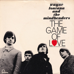 Wayne Fontana & The Mindbenders Game Of Love Vinyl 7" USED