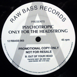 Psychotropic Only For The Headstrong Vinyl 12" USED