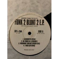 Moody Funk Funk 2 Blunt 2 E.P. (The Straight Jacket Jointz) Vinyl 12" USED