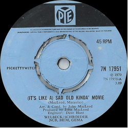 Pickettywitch (It's Like A) Sad Old Kinda' Movie Vinyl 7" USED