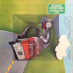 Canned Heat ’70 Concert: Recorded Live In Europe Vinyl LP USED