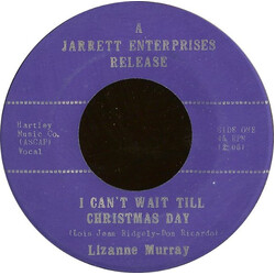 Lizanne Murray / Steve Askins I Can't Wait Till Christmas Day / A Christmas Trilogy USED VINYL 7INCH 45 RPM