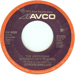 Gordon Sinclair The Americans (A Canadian's Opinion) USED VINYL 7INCH 45 RPM