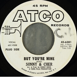 Sonny & Cher But You're Mine / Hello Vinyl 7" USED