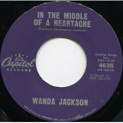 Wanda Jackson In The Middle Of A Heartache / I'd Be Ashamed Vinyl 7" USED