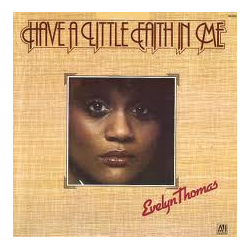 Evelyn Thomas Have A Little Faith In Me Vinyl LP USED