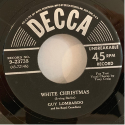 Guy Lombardo And His Royal Canadians White Christmas / The Anniversary Waltz Vinyl 7" USED