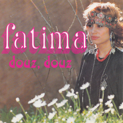 Fatima (18) Douz, Douz Vinyl 12" USED