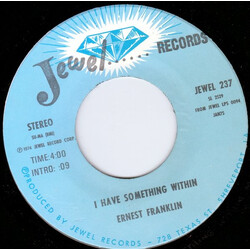 Ernest Franklin (2) I Have Something Within / I've Been Changed USED VINYL 7INCH 45 RPM