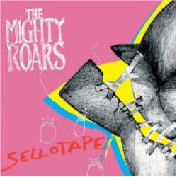 The Mighty Roars Sellotape VINYL 7" USED