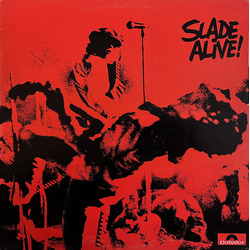 Slade Slade Alive! Vinyl LP USED