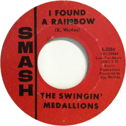 Swingin' Medallions I Found A Rainbow Vinyl 7" USED