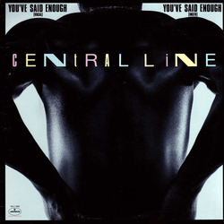 Central Line You've Said Enough Vinyl 12" USED
