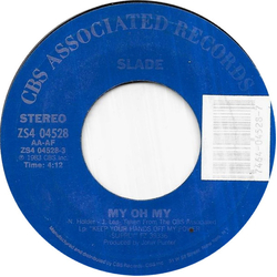 Slade My Oh My Vinyl 7" USED
