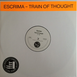 Escrima Train Of Thought Vinyl 12" USED