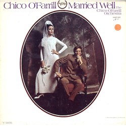 Chico O'Farrill Married Well Vinyl LP USED
