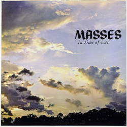 Chancel Choir, First Unitarian Church, Berkeley, California Masses In The Time Of War Vinyl LP USED