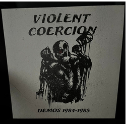 Violent Coercion Demos 1984-1985 Vinyl LP USED
