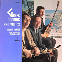 Phil Woods Greek Cooking Vinyl LP USED