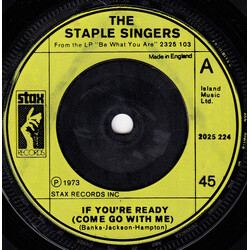 The Staple Singers If You're Ready (Come Go With Me) USED VINYL 7INCH 45 RPM SINGLE