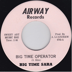 Big Time Sarah Big Time Operator / Long Tall Daddy Vinyl 7" USED