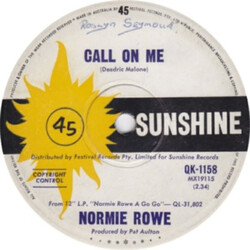 Normie Rowe Call On Me USED VINYL 7INCH SINGLE 45 RPM