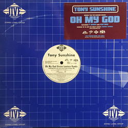 Tony Sunshine Oh My God (Green Lantern Remix) Vinyl 12" USED