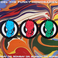 Del Tha Funkee Homosapien Dr. Bombay Vinyl 12" USED