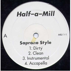 Half-A-Mill Saprano Style / Neverending Story Vinyl 12" USED