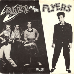 Buzz And The Flyers Little Pig Vinyl 7" USED