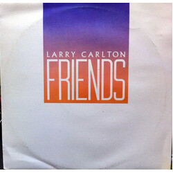 Larry Carlton Friends Vinyl LP USED