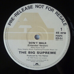 The Big Supreme Don't Walk USED VINYL 12INCH 45 RPM PROMO