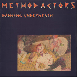 The Method Actors Dancing Underneath Vinyl LP USED