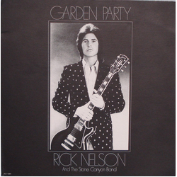 Rick Nelson & The Stone Canyon Band Garden Party Vinyl LP USED