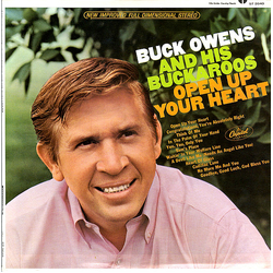 Buck Owens And His Buckaroos Open Up Your Heart Vinyl LP USED