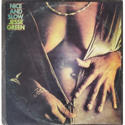 Jesse Green Nice And Slow Vinyl LP USED