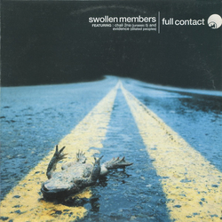 Swollen Members / Chali 2NA / Evidence (2) Full Contact Vinyl 12" USED