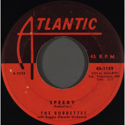 The Bobbettes / Reggie Obrecht Orchestra Speedy / Come-A, Come-A Vinyl 7" USED