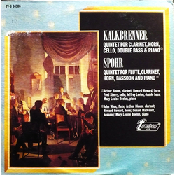 Friedrich Kalkbrenner / Louis Spohr Quintet For Clarinet, Horn, Cello, Double Bass & Piano / Quintet For Flute, Clarinet, Horn, Bassoon And Piano Viny